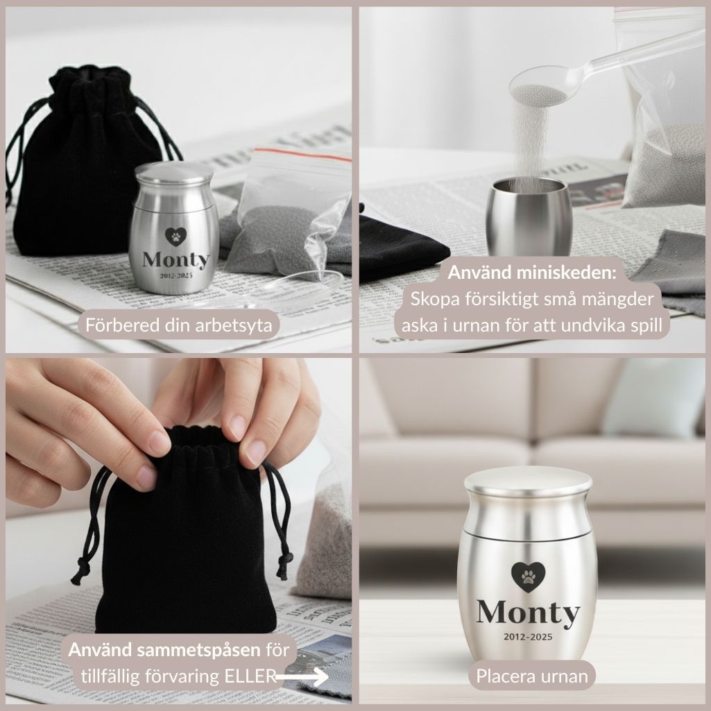 En fyrdelad bildguide som visar hur man fyller en liten, silverfärgad minnesurna för ett husdjur vid namn ’Monty’ med hjälp av en minisked och en sammets­påse